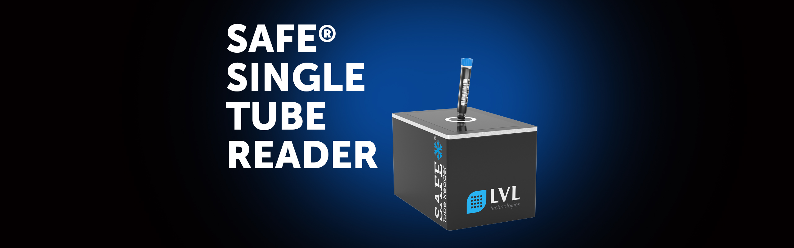 SAFE single tube reader