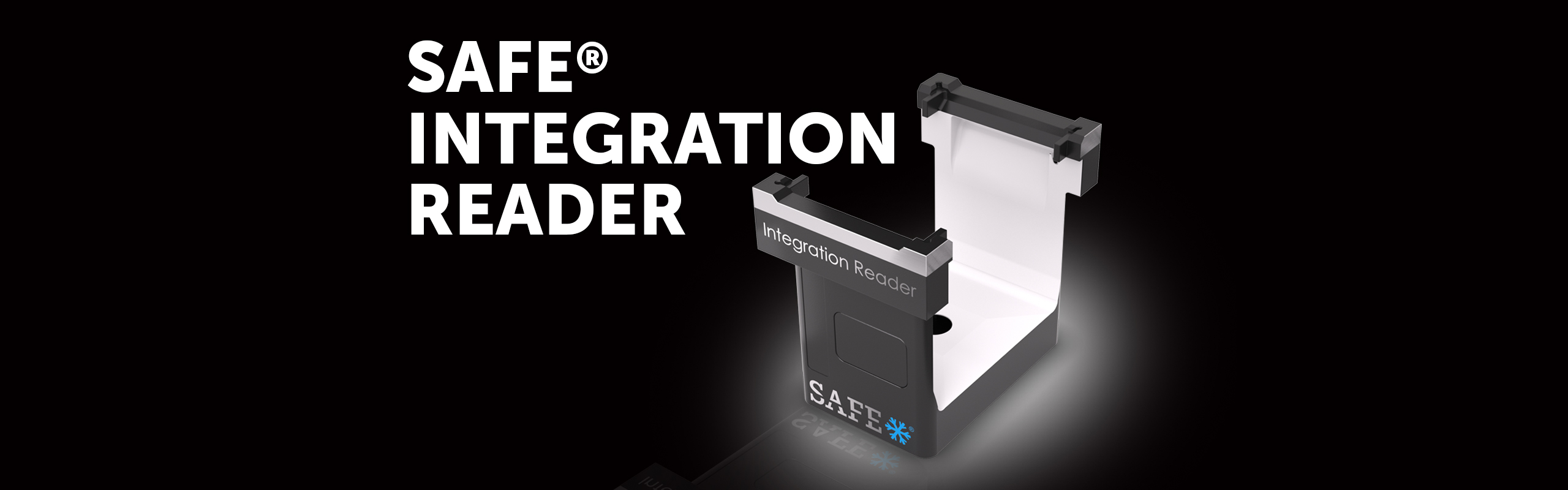 SAFE INTEGRATION READER